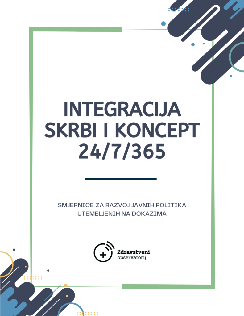 Smjernice o integraciji skrbi i konceptu 24-7-365